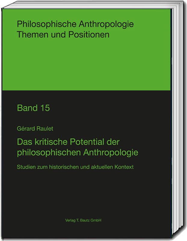 Das kritische Potenzial der philosophischen Anthropologie