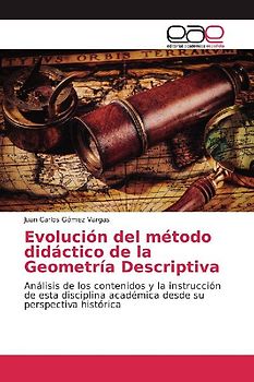 Evolución del método didáctico de la Geometría Descriptiva