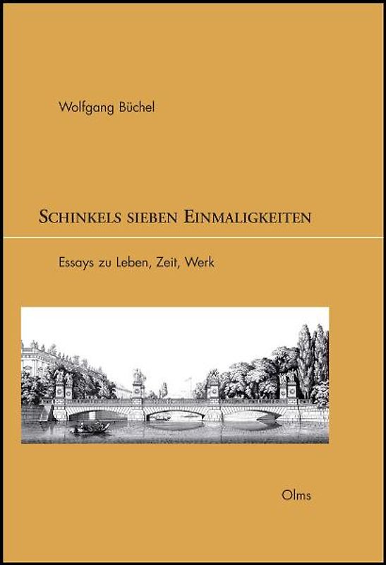 Schinkels sieben Einmaligkeiten