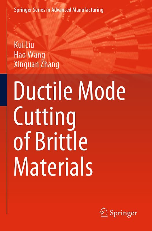 Ductile Mode Cutting of Brittle Materials