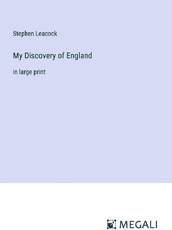 My Discovery of England