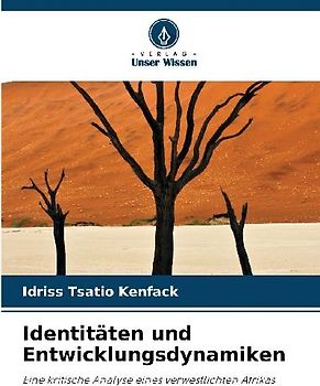 Identitäten und Entwicklungsdynamiken