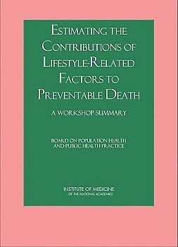 Estimating the Contributions of Lifestyle-Related Factors to Preventable Death