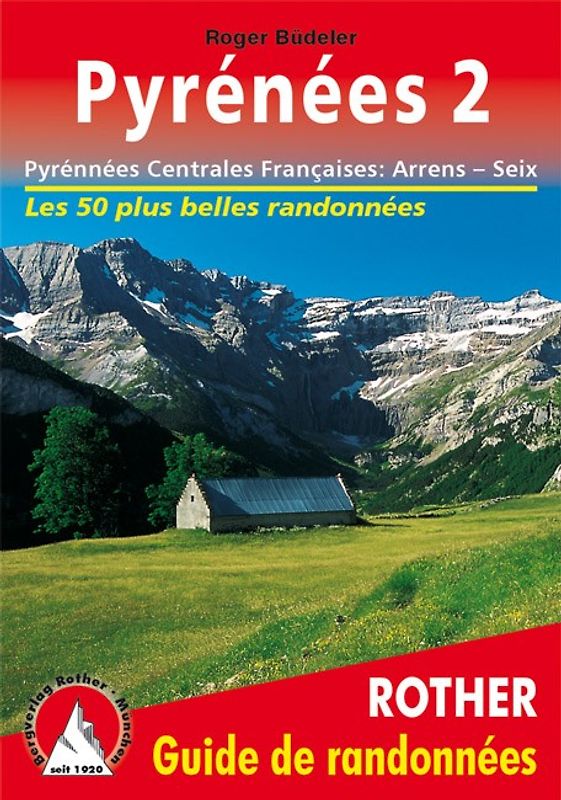 Pyrénées 2 (Guide de randonnées)