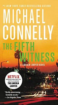 The Fifth Witness (A Lincoln Lawyer Novel, 4)