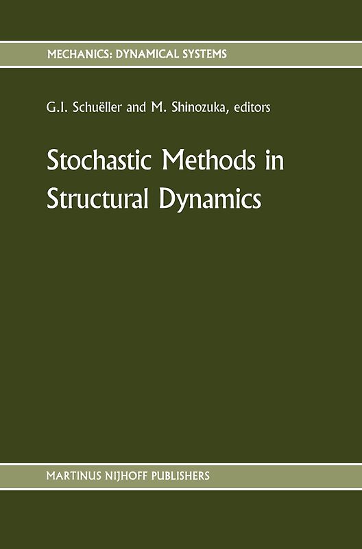 Stochastic Methods in Structural Dynamics
