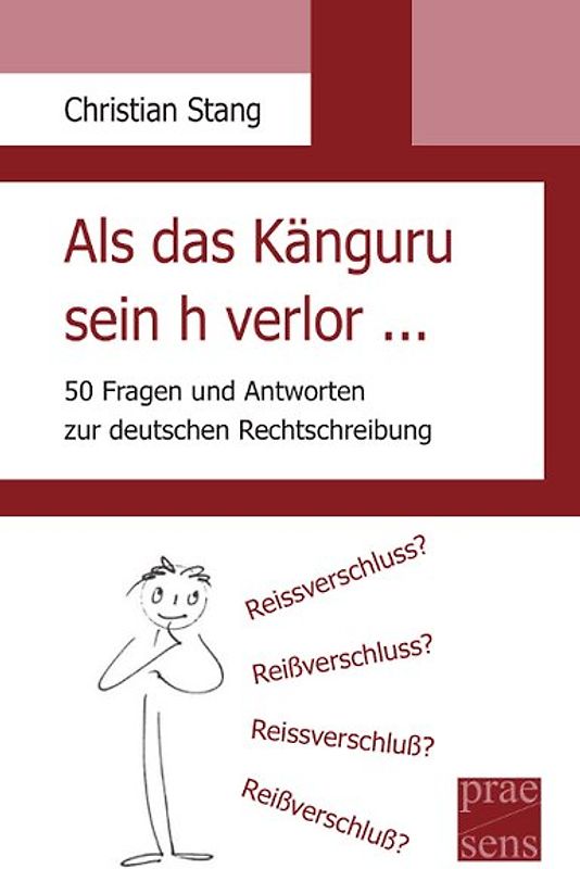 Als das Känguru sein h verlor ...