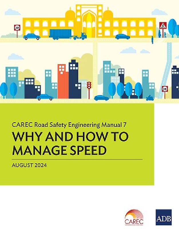 CAREC Road Safety Engineering Manual 7