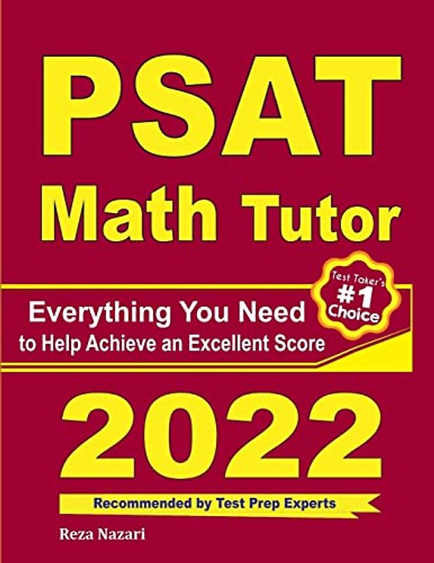 PSAT Math Tutor: Everything You Need to Help Achieve an Excellent Score