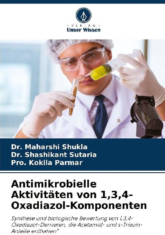 Antimikrobielle Aktivitäten von 1,3,4-Oxadiazol-Komponenten