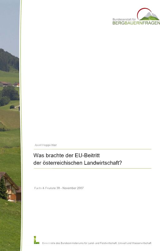 Was brachte der EU-Beitritt für die österreichische Landwirtschaft?