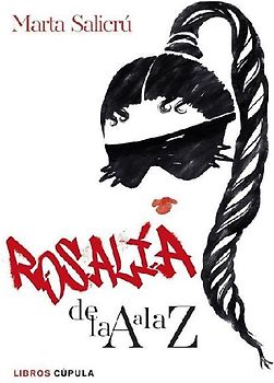 Rosalía de la A a la Z