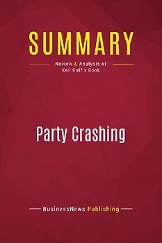 Summary: Party Crashing
