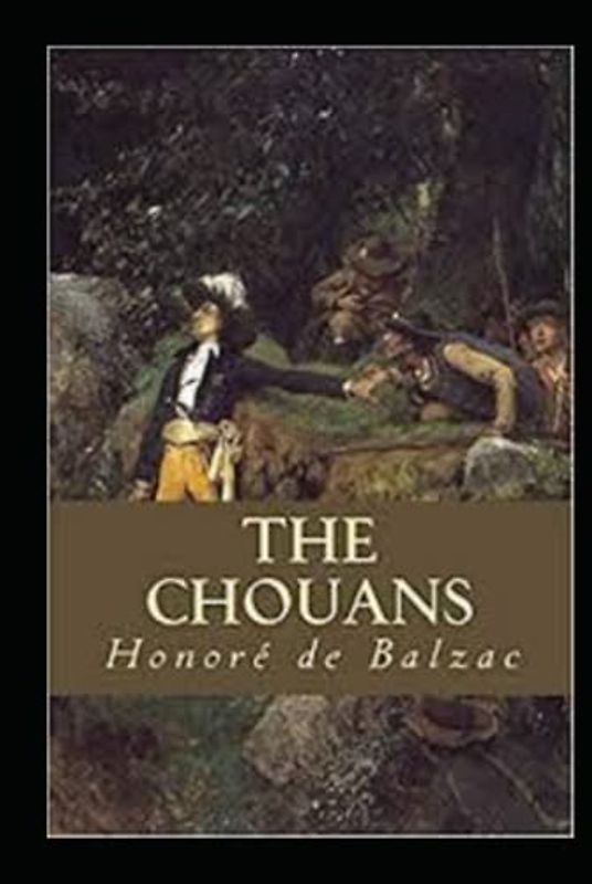 The Chouans Annotated