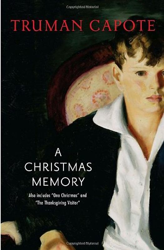 A Christmas Memory: AND One Christmas (Modern Library) - Truman Capote