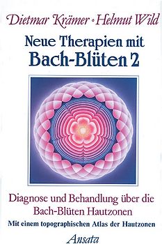 Neue Therapien mit Bach-Blüten 2