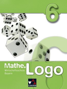 Mathe.Logo Wirtschaftsschule Bayern / Mathe.Logo Wirtschaftsschule 6
