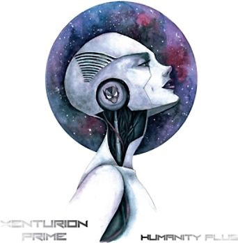 Xenturion Prime - Humanity Plus