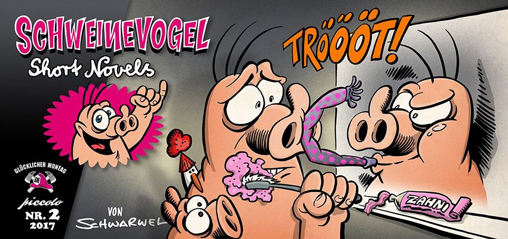 „Schweinevogel Short Novels“ piccolo Nr. 2