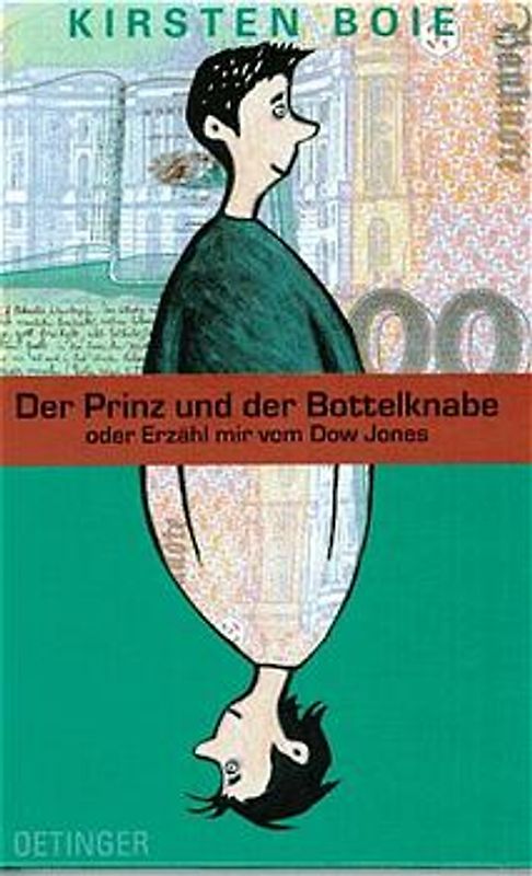 Der Prinz und der Bottelknabe oder Erzähl mir vom Dow Jones