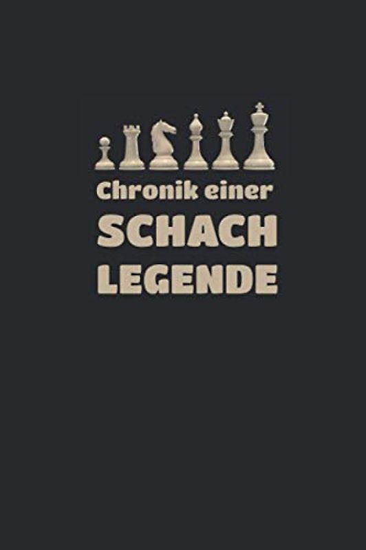 Schachbuch Schach Notation: Chronik einer Schachlegende - 100 Partieformulare - Geschenk für Schachspieler schw.