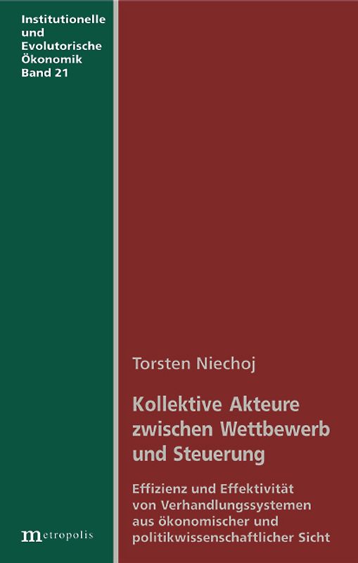 Kollektive Akteure zwischen Wettbewerb und Steuerung