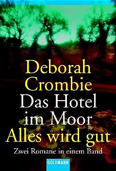 Das Hotel im Moor /Alles wird gut