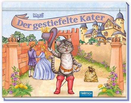 Trötsch Märchenbuch Pop-up-Buch Der gestiefelte Kater