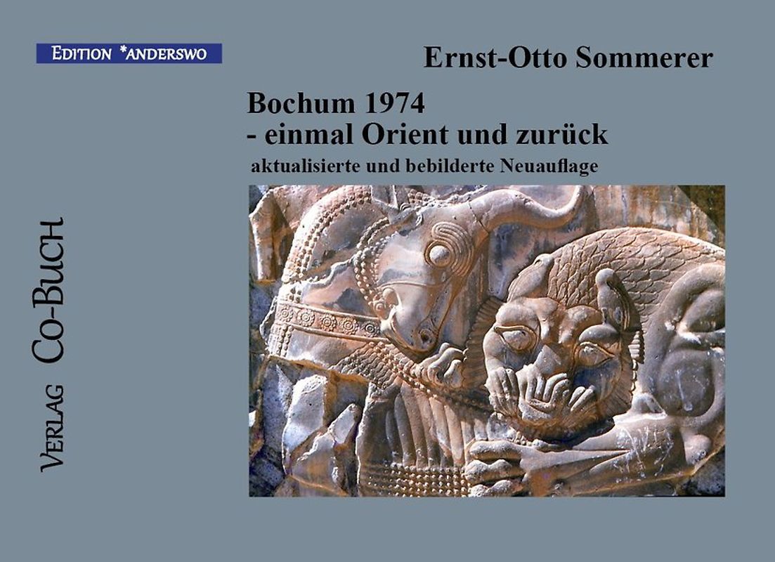 Bochum 1974 - einmal Orient und zurück
