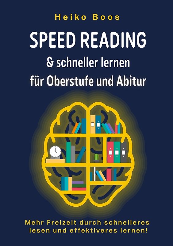 Speed Reading & schneller lernen für Oberstufe und Abitur