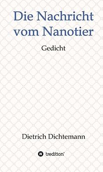 Die Nachricht vom Nanotier