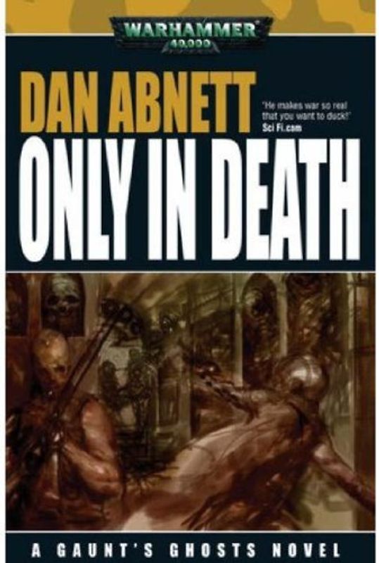 Only in Death (Warhammer Novels)