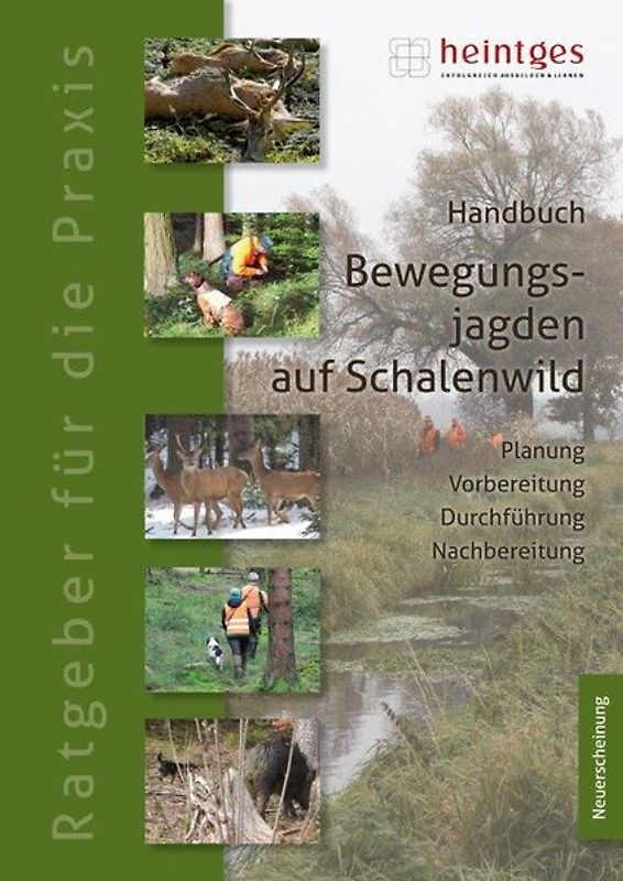 Handbuch Bewegungsjagd auf Schalenwild