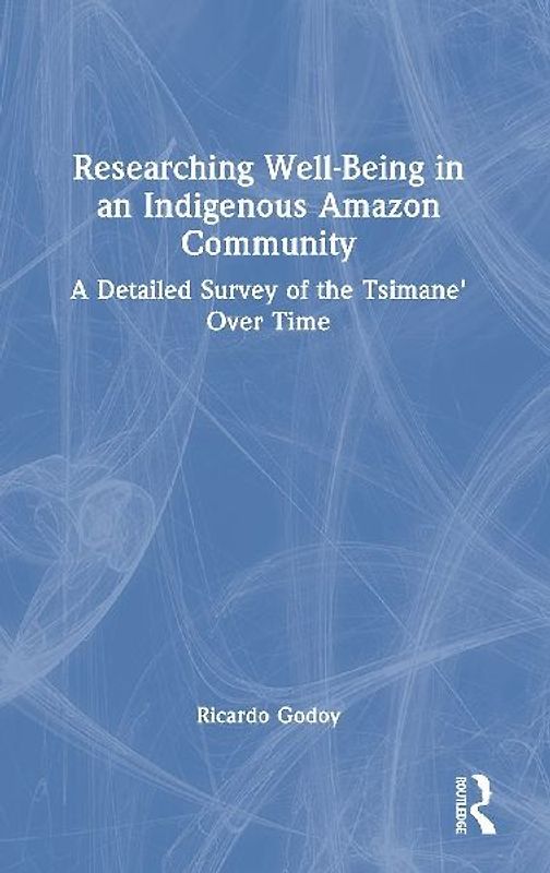 Researching Well-Being in an Indigenous Amazon Community