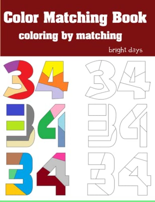 Color Matching Book For Teens And Kids: Coloring By Matching