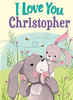 I Love You Christopher