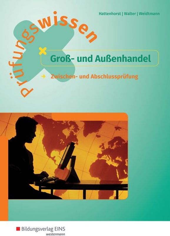 Prüfungswissen Groß- und Außenhandel