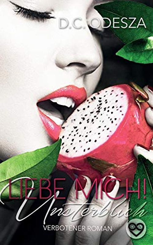 Liebe Mich: Unsterblich