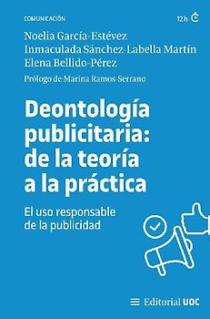 Deontología publicitaria: de la teoría a la práctica