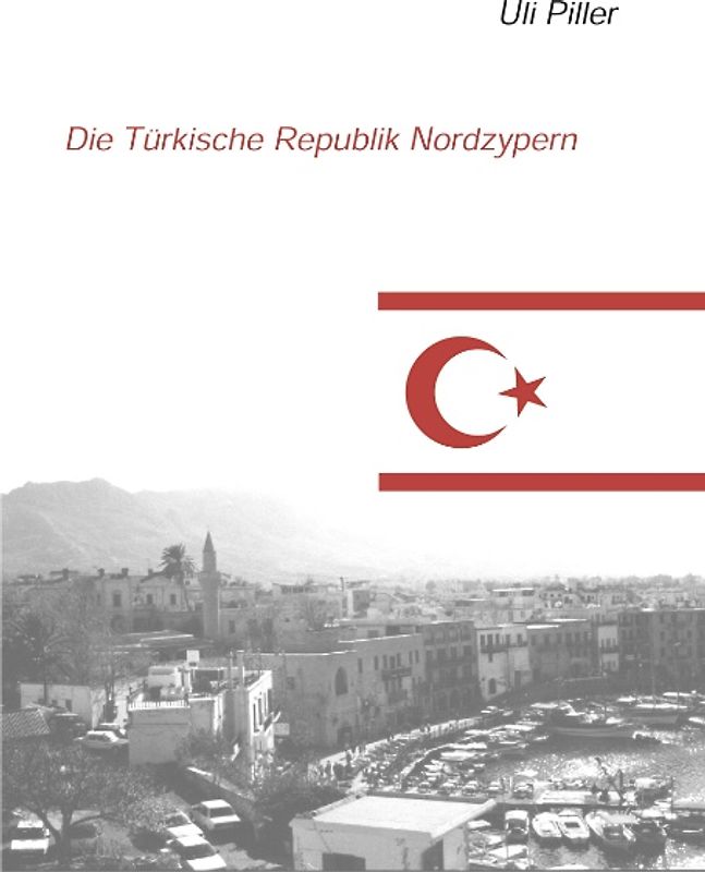 Die türkische Republik Nordzypern