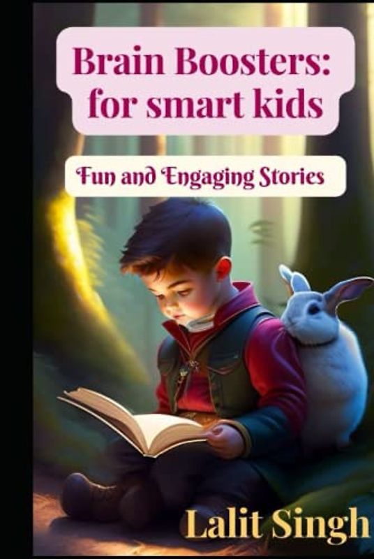 Brain Boosters: for smart kids: Fun and Engaging Stories