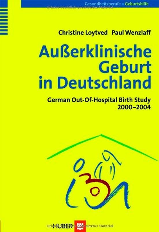 Außerklinische Geburt in Deutschland