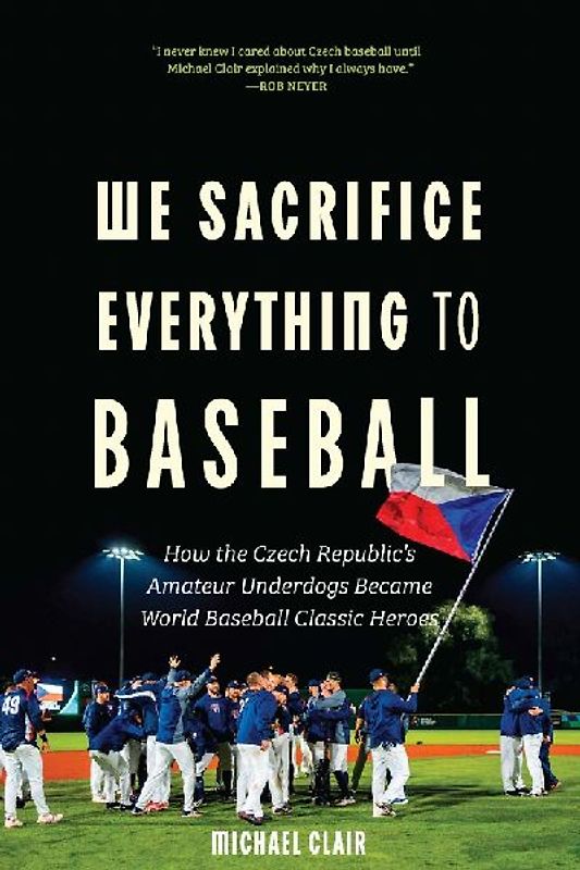 We Sacrifice Everything to Baseball