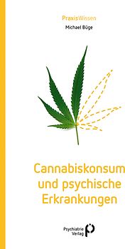 Cannabiskonsum und psychische Erkrankungen