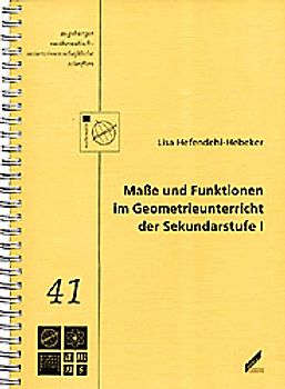 Masse und Funktionen im Geometrieunterricht der Sekundarstufe I
