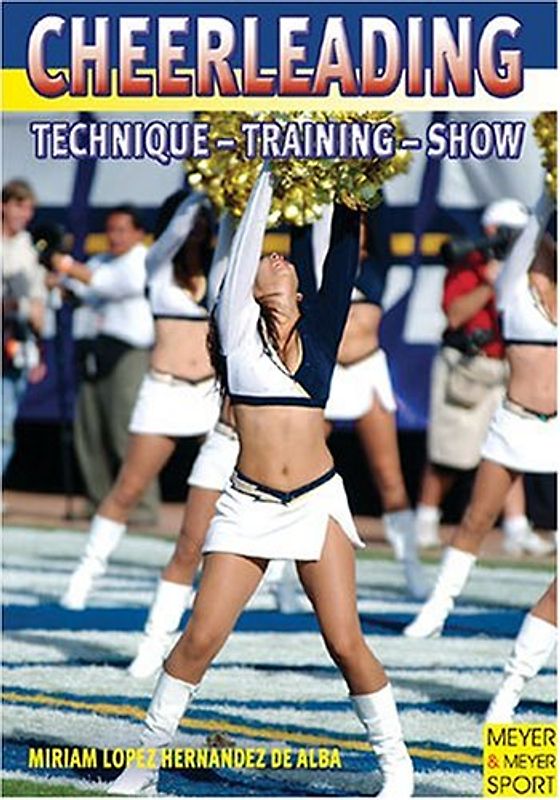 Cheerleading. Technique - Training - Show