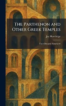 The Parthenon and Other Greek Temples
