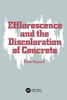 Efflorescence and the Discoloration of Concrete