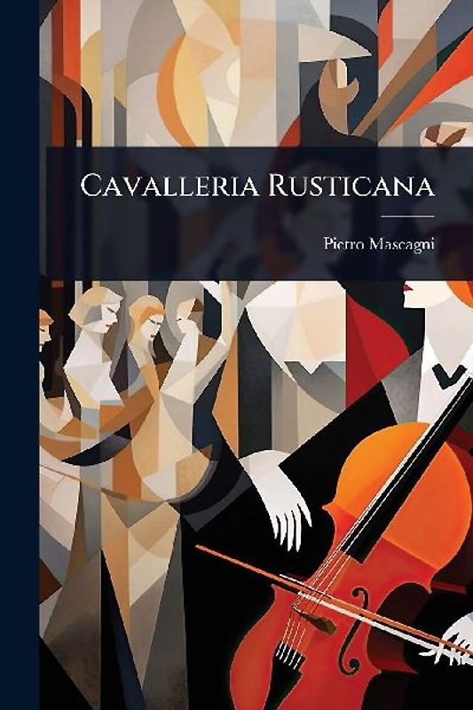 Cavalleria Rusticana