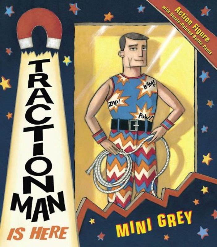 Traction Man Is Here (Traction Man, 1)